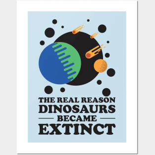 Why dinosaurs went extinct. Posters and Art